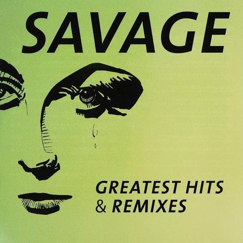 Виниловая пластинка Savage: Greatest Hits & Remixes (20007)