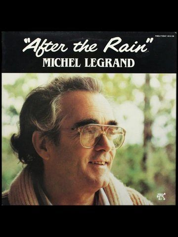 Вінілова платівка Michel Legrand - After The Rain (Jap)