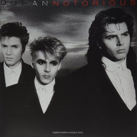 Виниловая пластинка Duran Duran: Notorious