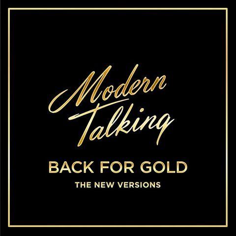 Вінілова платівка Modern Talking: Back For Gold