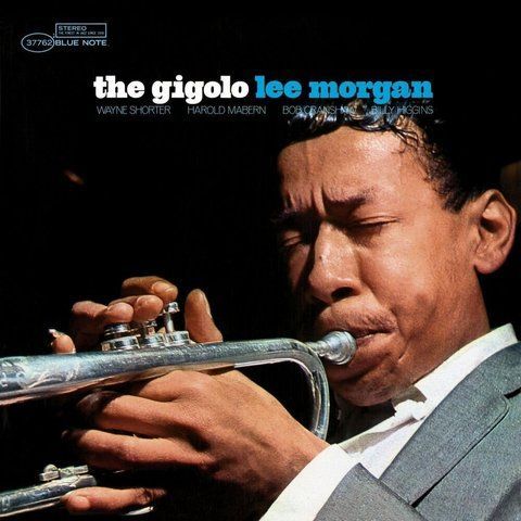Виниловая пластинка Lee Morgan - The Gigolo (CLASSIC VINYL REISSUE SERIES)